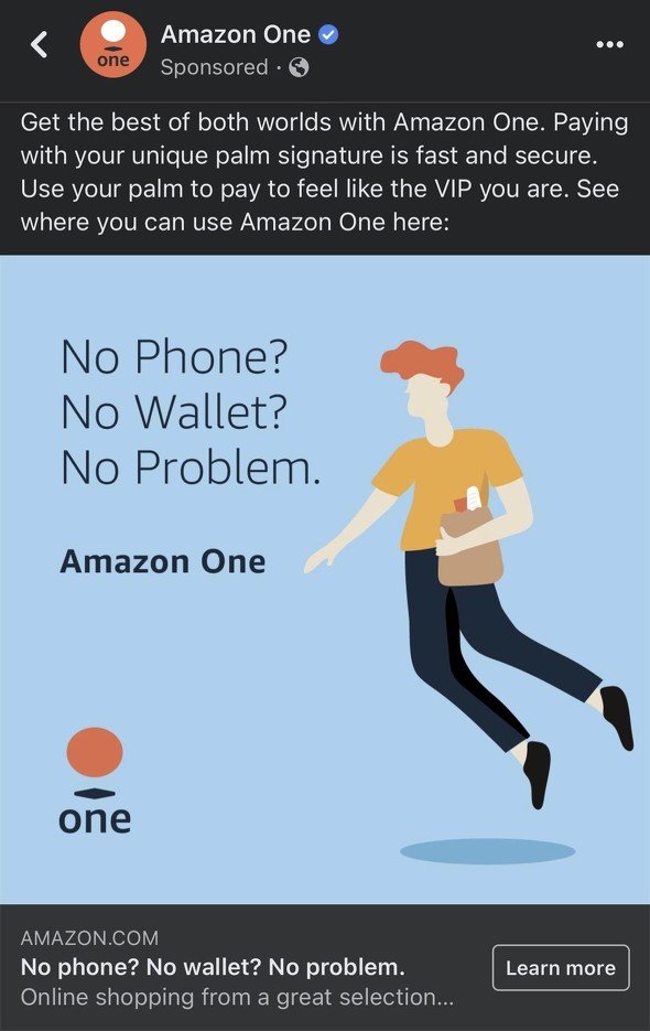 photoFacebookに出てきたAmazon Oneの広告。手のひらで支払いができるらしい